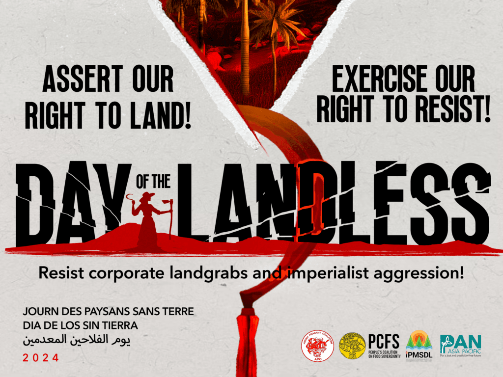 DOTL 2024: Assert our right to land, exercise our right to resist! Resist corporate landgrabs and imperialist aggression!