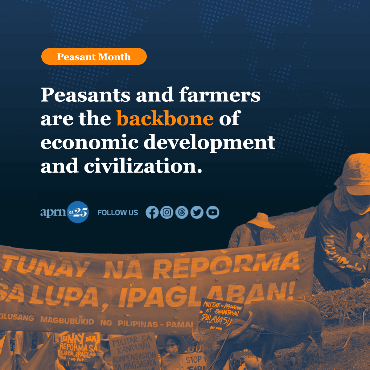 Peasants and farmers are the backbone of economic development and civilization