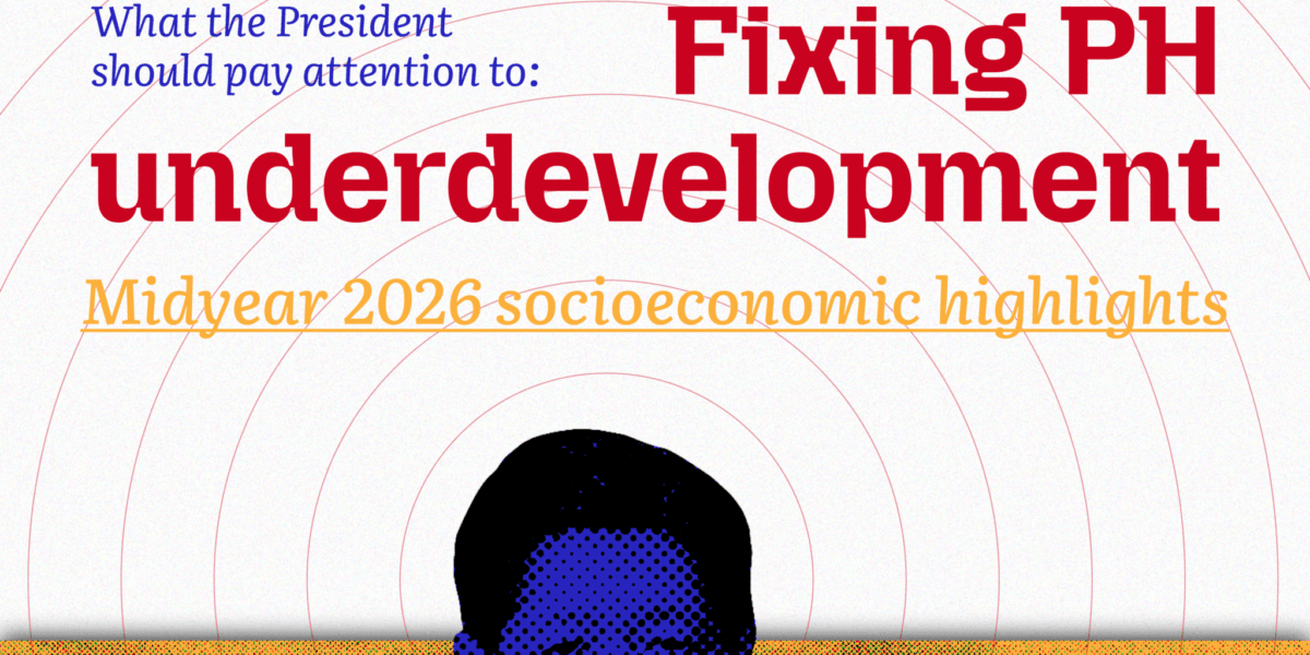 What the President should pay attention to: Fixing PH underdevelopment