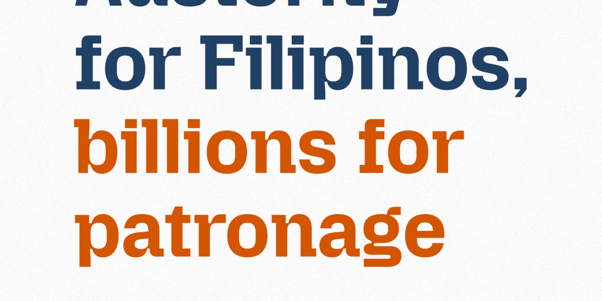 The 2027 budget:  Austerity for Filipinos, billions for patronage